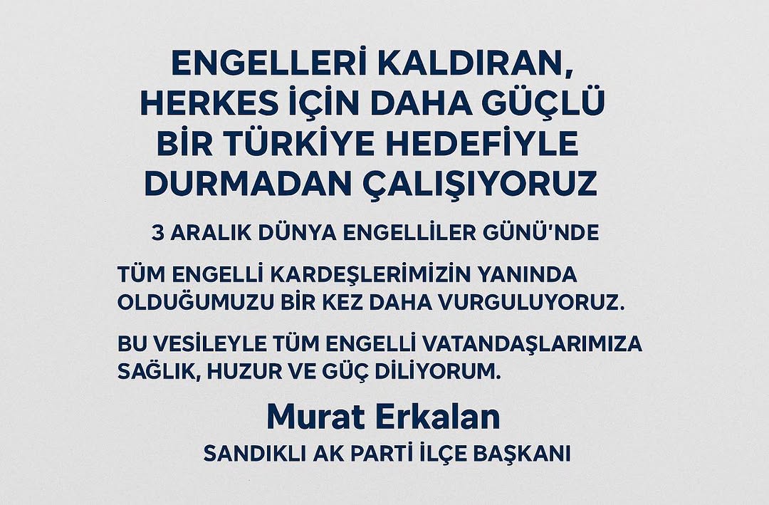 Engelli Kardeşlerimize Destek: Dünya Engelliler Günü Mesajı