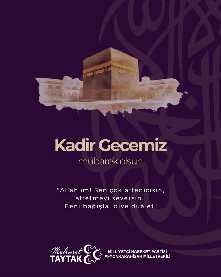 Afyonkarahisar Milletvekilinden Kadir Gecesi Mesajı