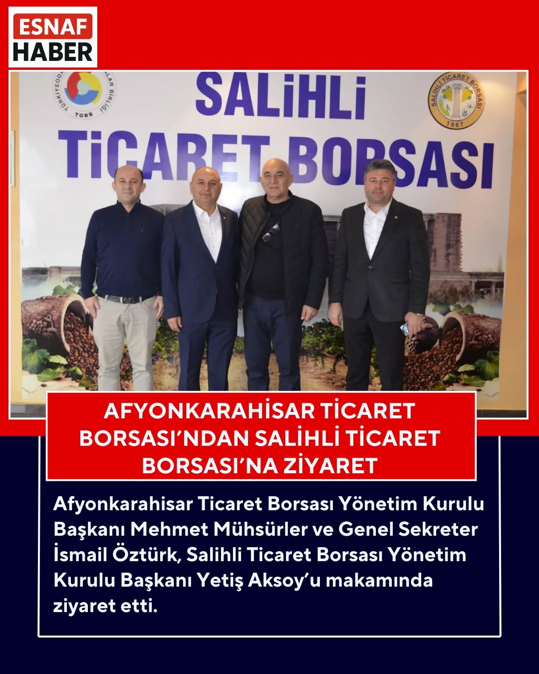 Afyonkarahisar Ticaret Borsası'ndan Salihli Ticaret Borsası'na Ziyaret