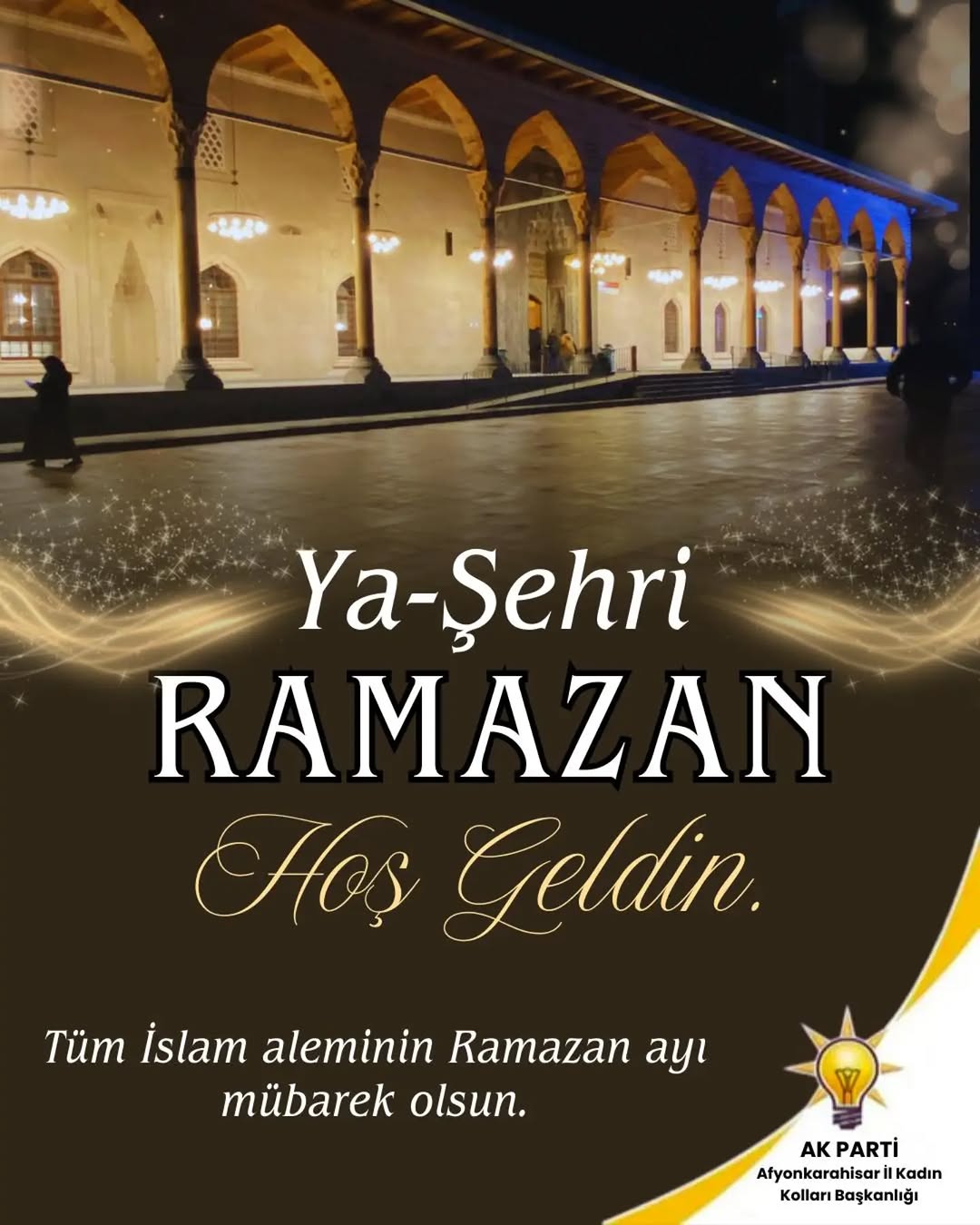 AK Parti Afyonkarahisar İl Kadın Kolları'ndan Ramazan-ı Şerif Mesajı