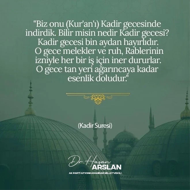 Ak Parti Afyonkarahisar Milletvekili Hasan Arslan'dan Anlamlı Paylaşım