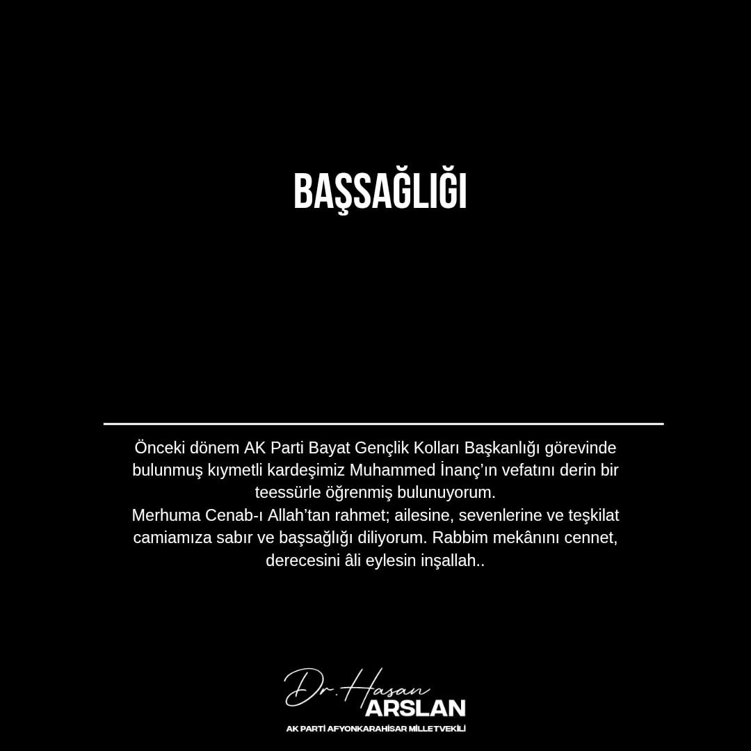AK Parti Bayat Gençlik Kolları Başkanı Muhammed İnanç'ın Vefatı