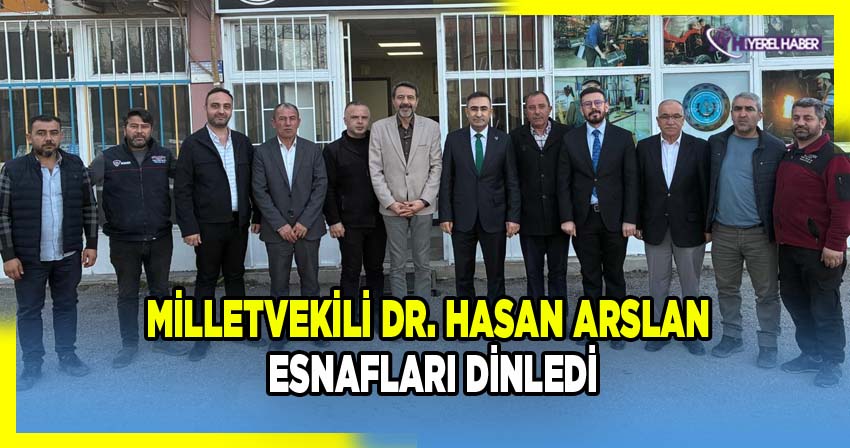 AK Parti Milletvekili Hasan Arslan Afyonkarahisar'da Esnaf Ziyaretleri Gerçekleştirdi