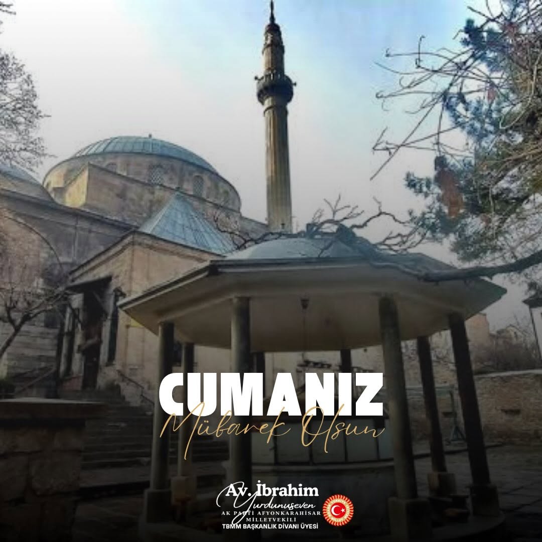 Ak Parti Milletvekili İbrahim Yurdunuseven'den Cuma Mesajı: 'Allah Bize Yeter, O Ne Güzel Vekildir.'