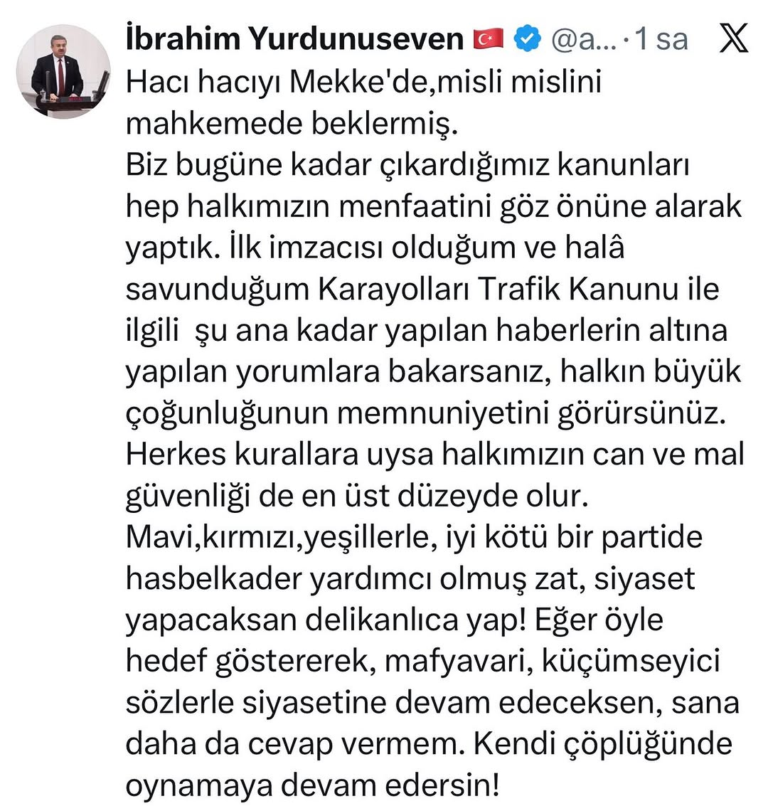 Ak Parti Milletvekili İbrahim Yurdunuseven'den Trafik Kanunu Açıklaması