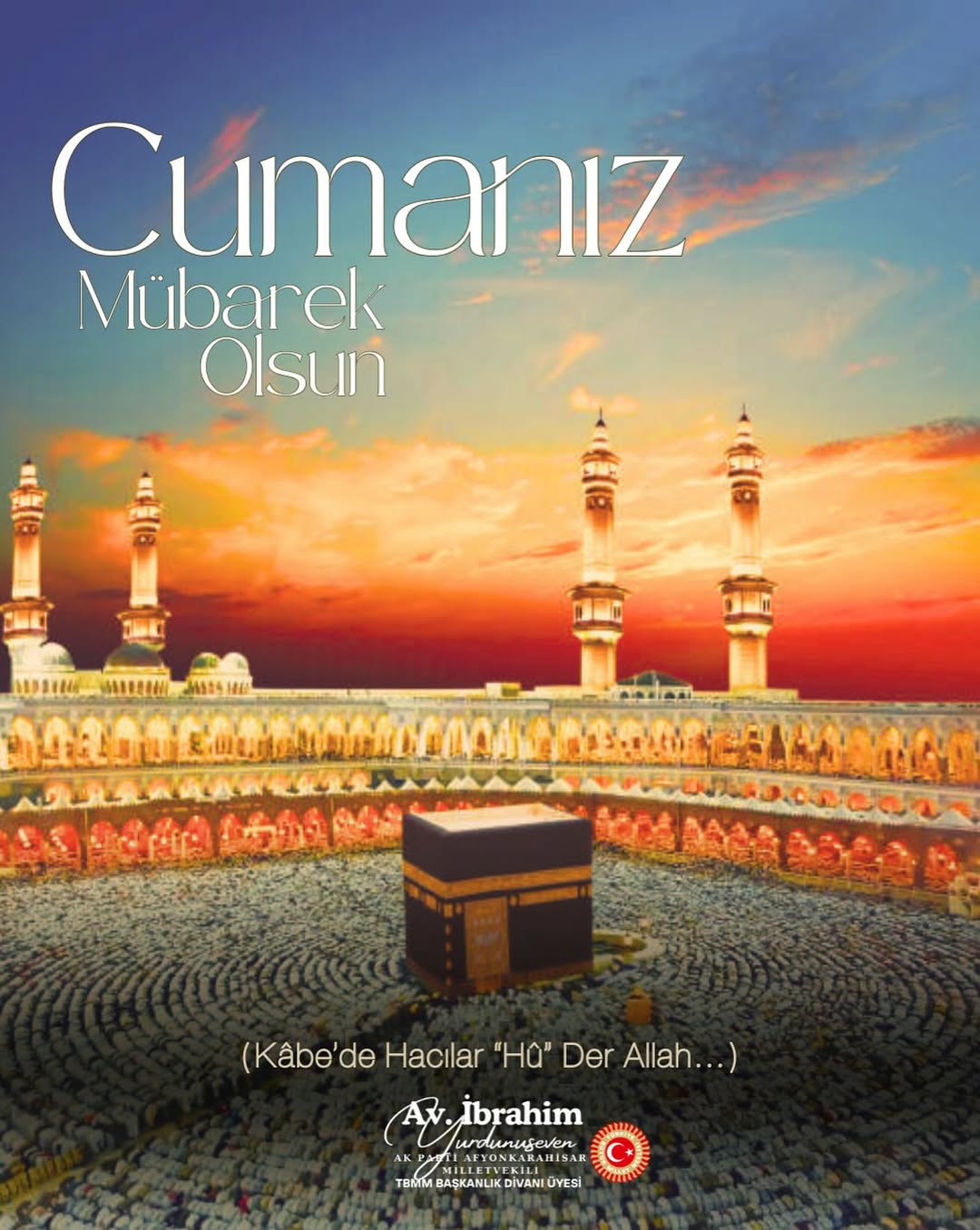 Ak Parti Milletvekili Yurdunuseven: 'Hep birlikte Allah’ın ipine sımsıkı sarılın; sakın bölünüp parçalanmayın…'