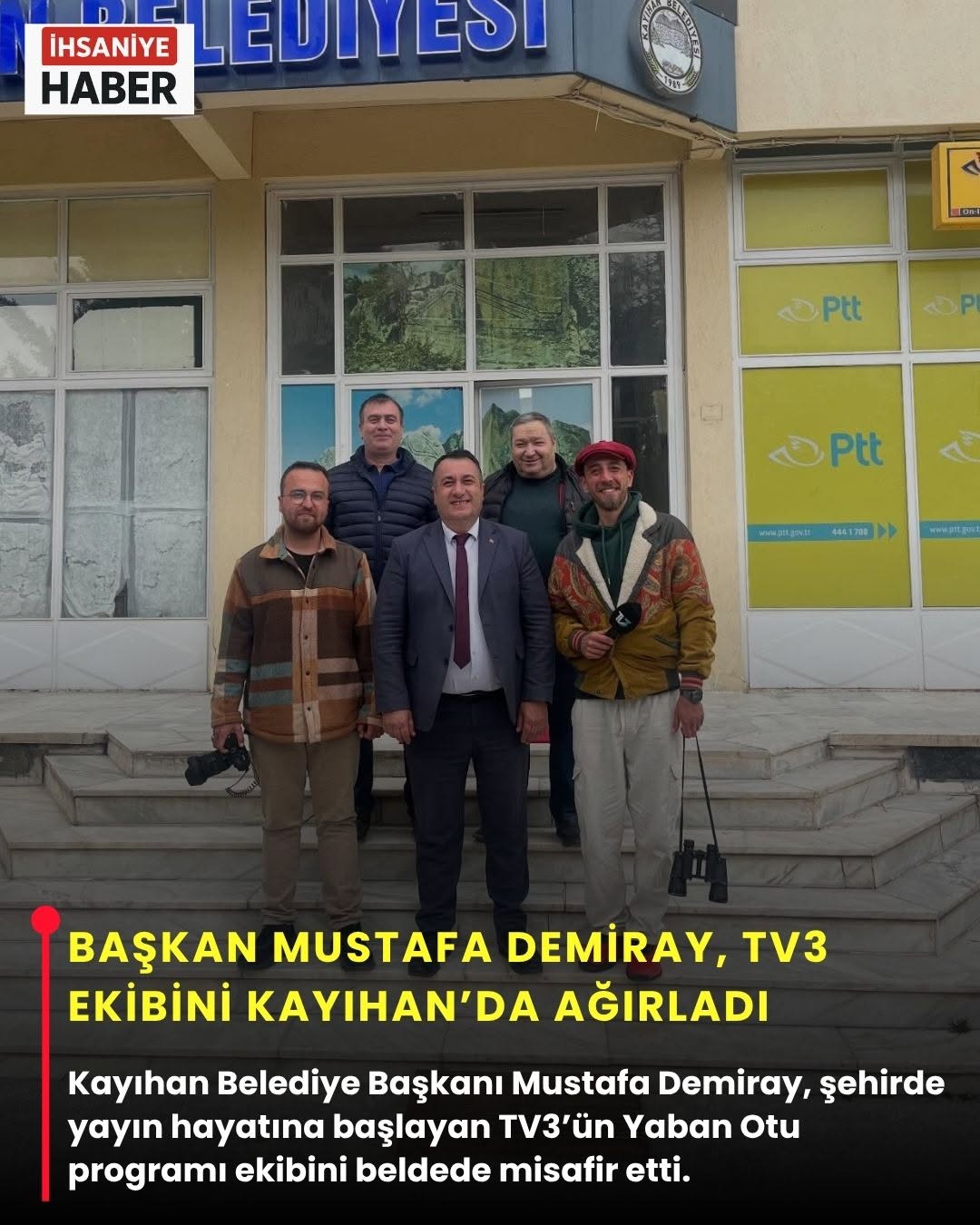 Başkan Mustafa Demiray, TV3 Ekibini Neden Kayıhan'da Ağırladı?