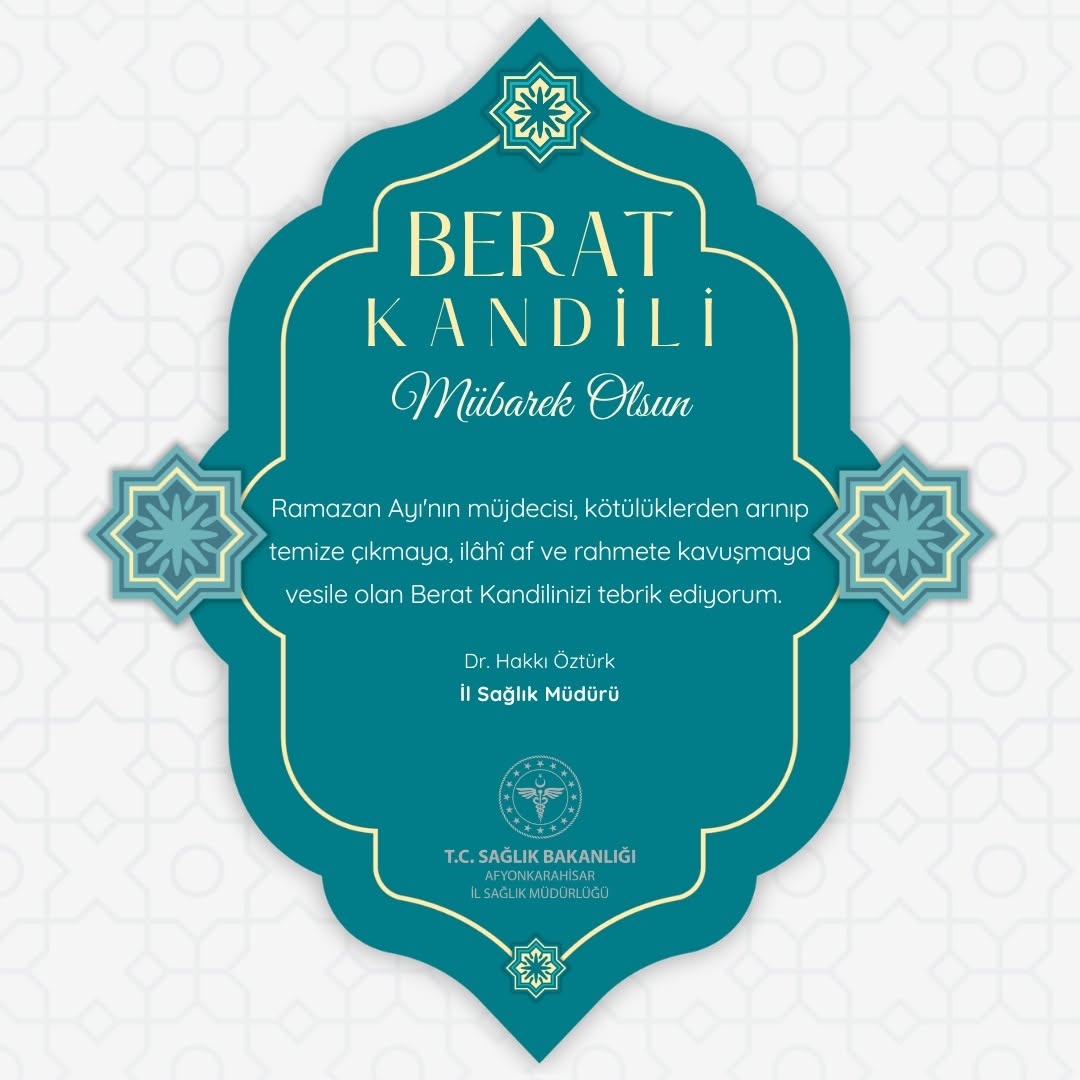 Berat Kandilini Kutlayan Afyonkarahisar İl Sağlık Müdürü