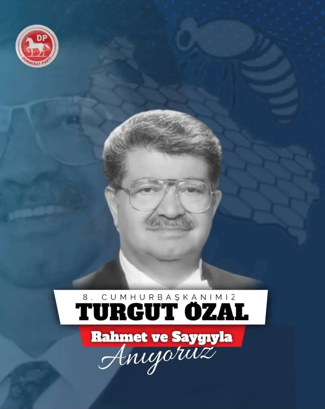 Demokrat Parti Genel Başkanı Gültekin Uysal'dan Turgut Özal Anma Mesajı