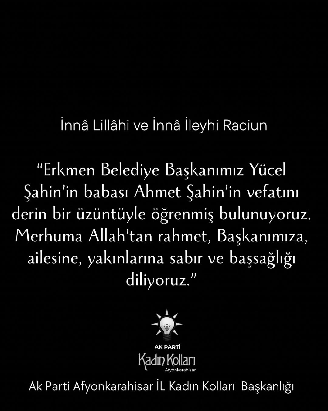 Erkmen Belediye Başkanı Yücel Şahin'in Babası Ahmet Şahin'in Vefatı