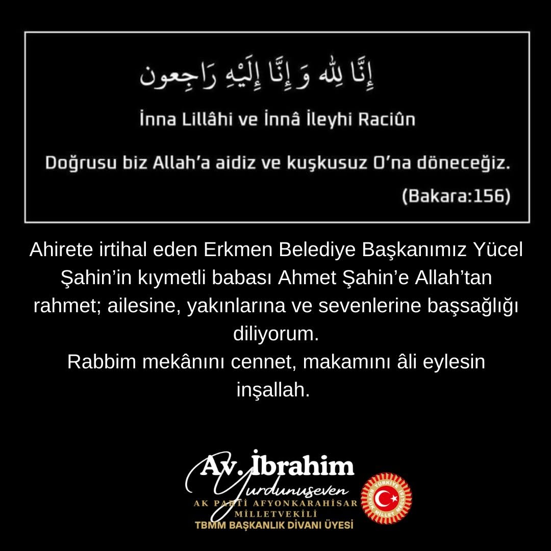 Erkmen Belediye Başkanının Babası Ahirete İntikal Etti