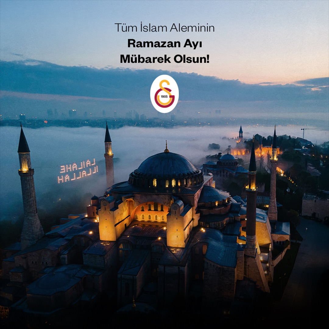 Galatasaray'dan Ramazan Ayı Mesajı: Sağlık, Huzur ve Mutluluk Diliyoruz