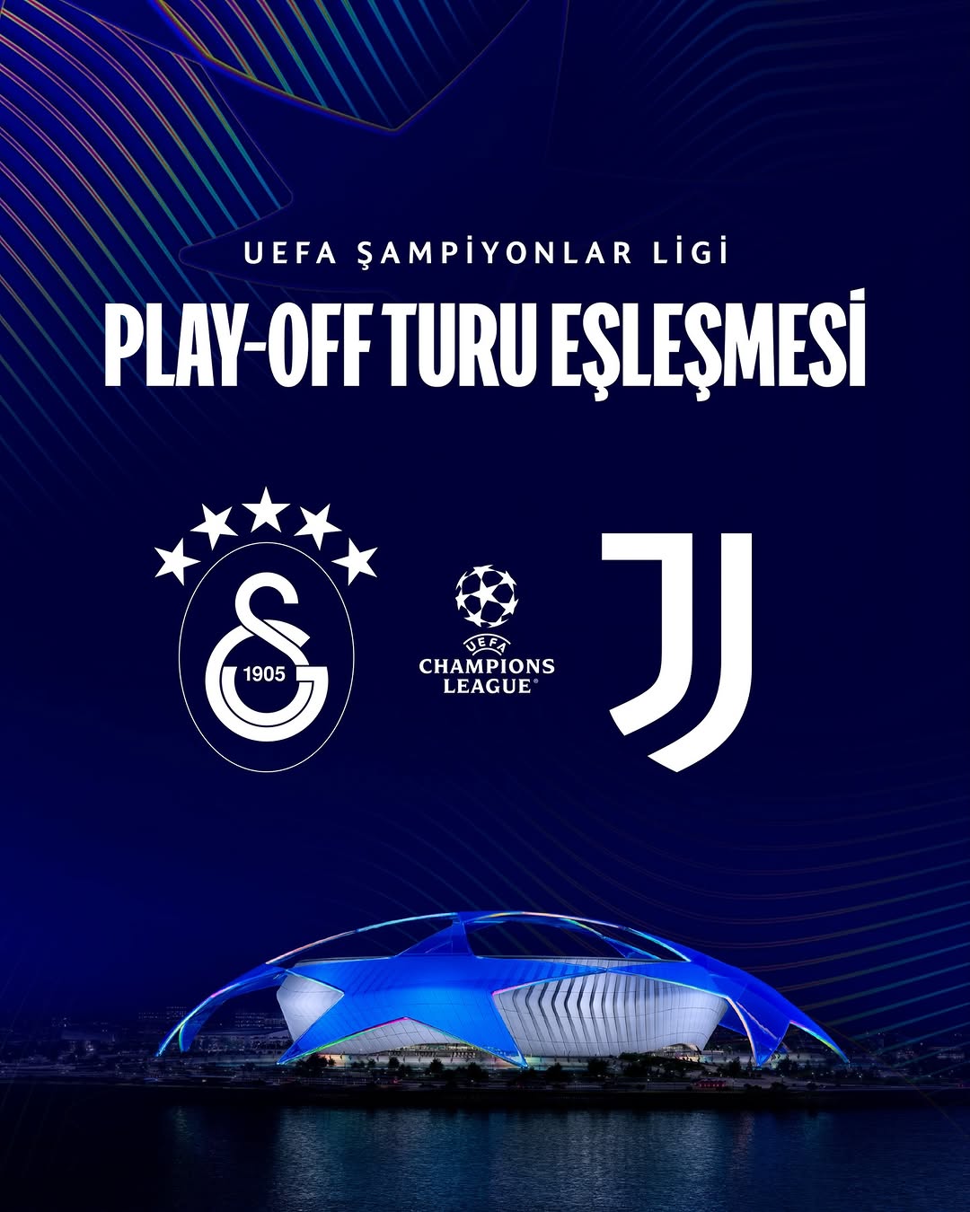 Galatasaray'ın UEFA Şampiyonlar Ligi Play-Off Turu'ndaki Rakibi Juventus Oldu