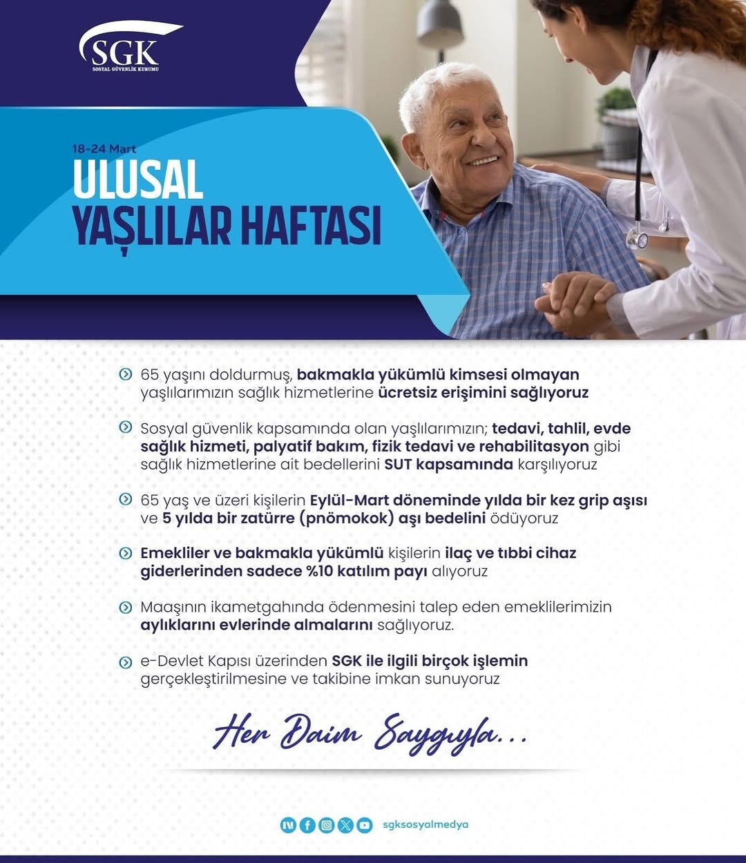 Hayatımıza Değer Katan Büyüklerimizin Yanındayız - SGK İl Müdürlüğü Açıklaması