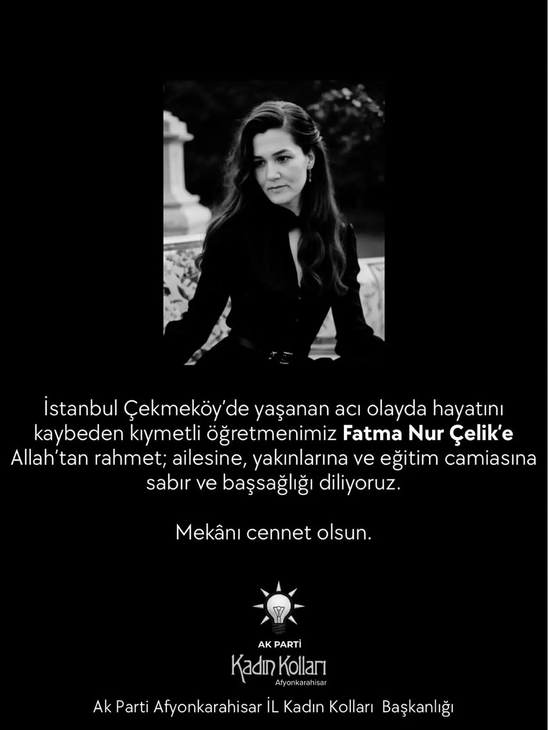 İstanbul Çekmeköy'de Hayatını Kaybeden Öğretmen Fatma Nur Çelik İçin Başsağlığı Mesajı