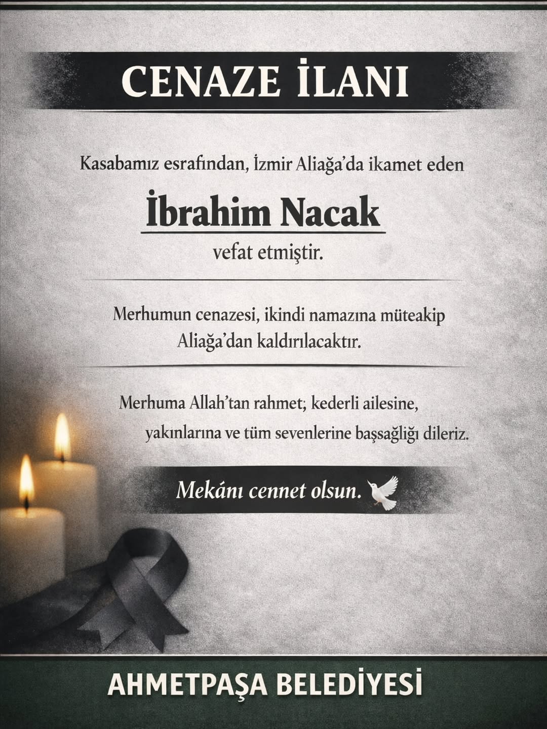 İzmir Aliağa'da İbrahim Nacak'ın Vefatı