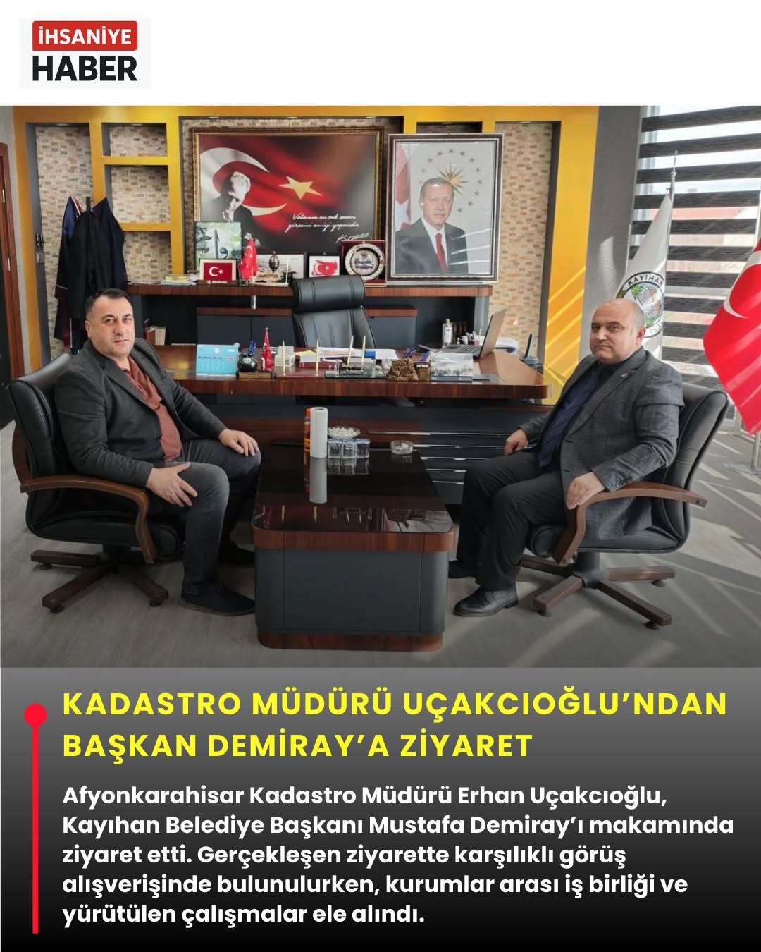 Kadastro Müdürü Uçakcıoğlu’ndan Başkan Demiray’a Ziyaret