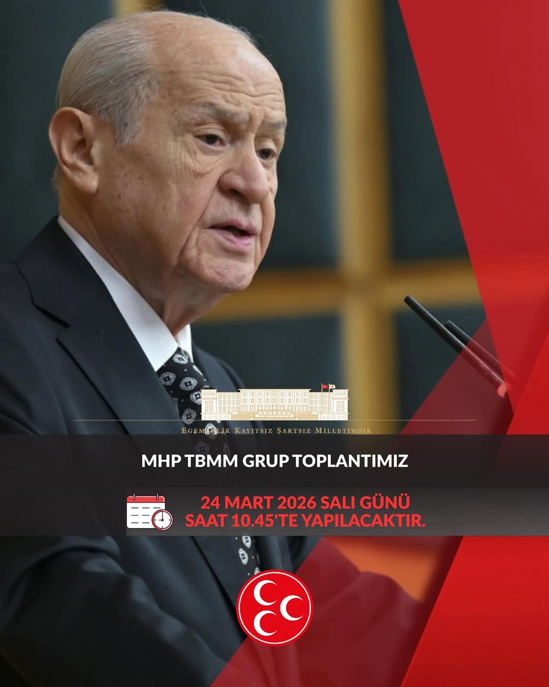 MHP TBMM Grup Toplantısı 24 Mart 2026 Salı Günü Yapılacak
