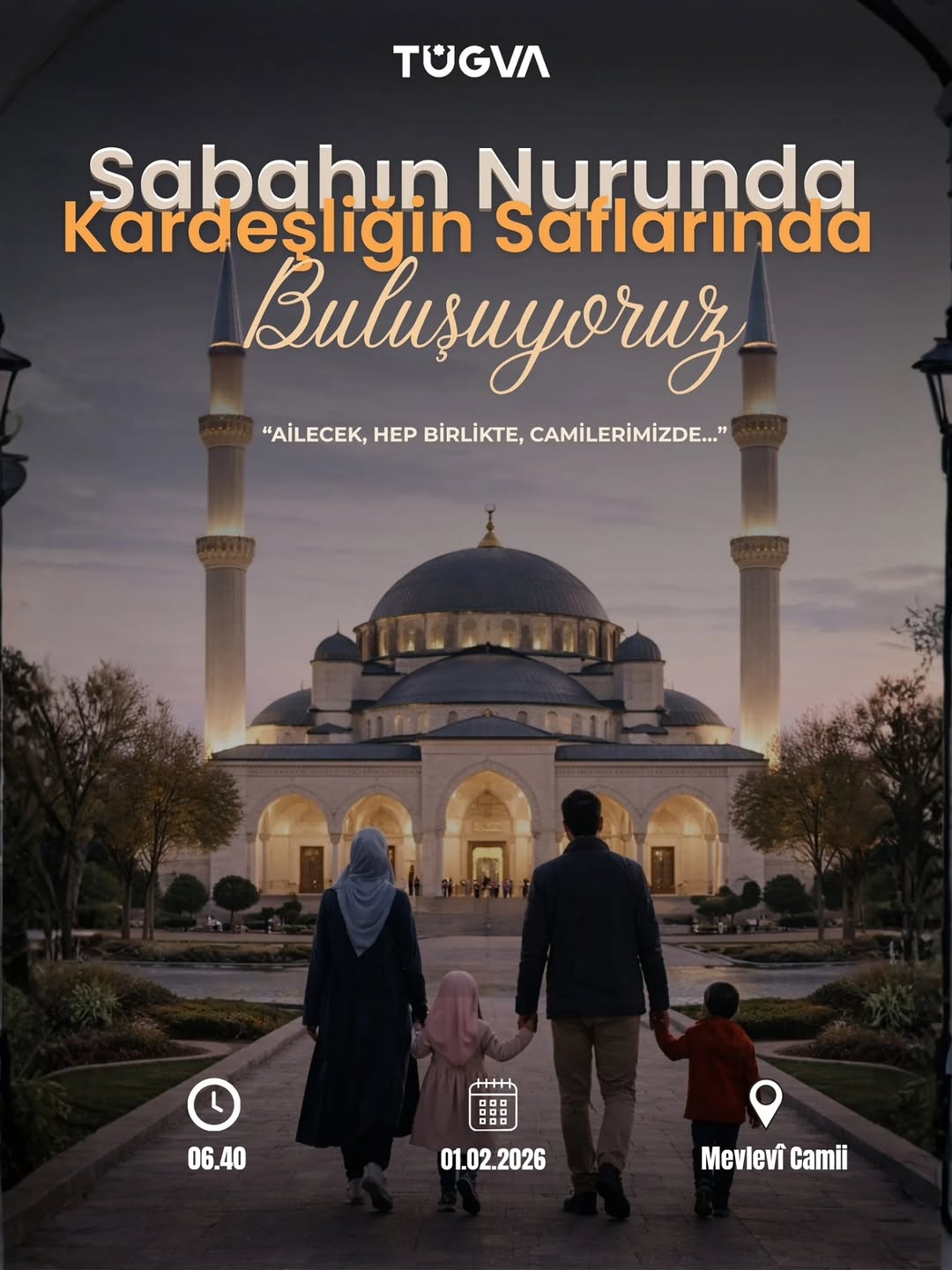 Sabahın Nurunda Kardeşliğin Saflarında Buluşmaları