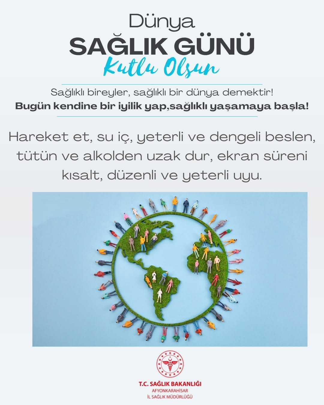 Sağlıklı Bireyler, Sağlıklı Bir Dünya Demektir!