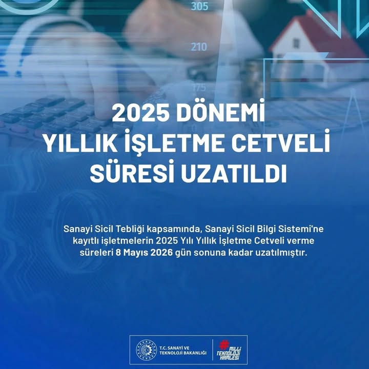 Sanayi Sicil Bilgi Sistemi'ne Yıllık İşletme Cetveli Verme Süresi Uzatıldı