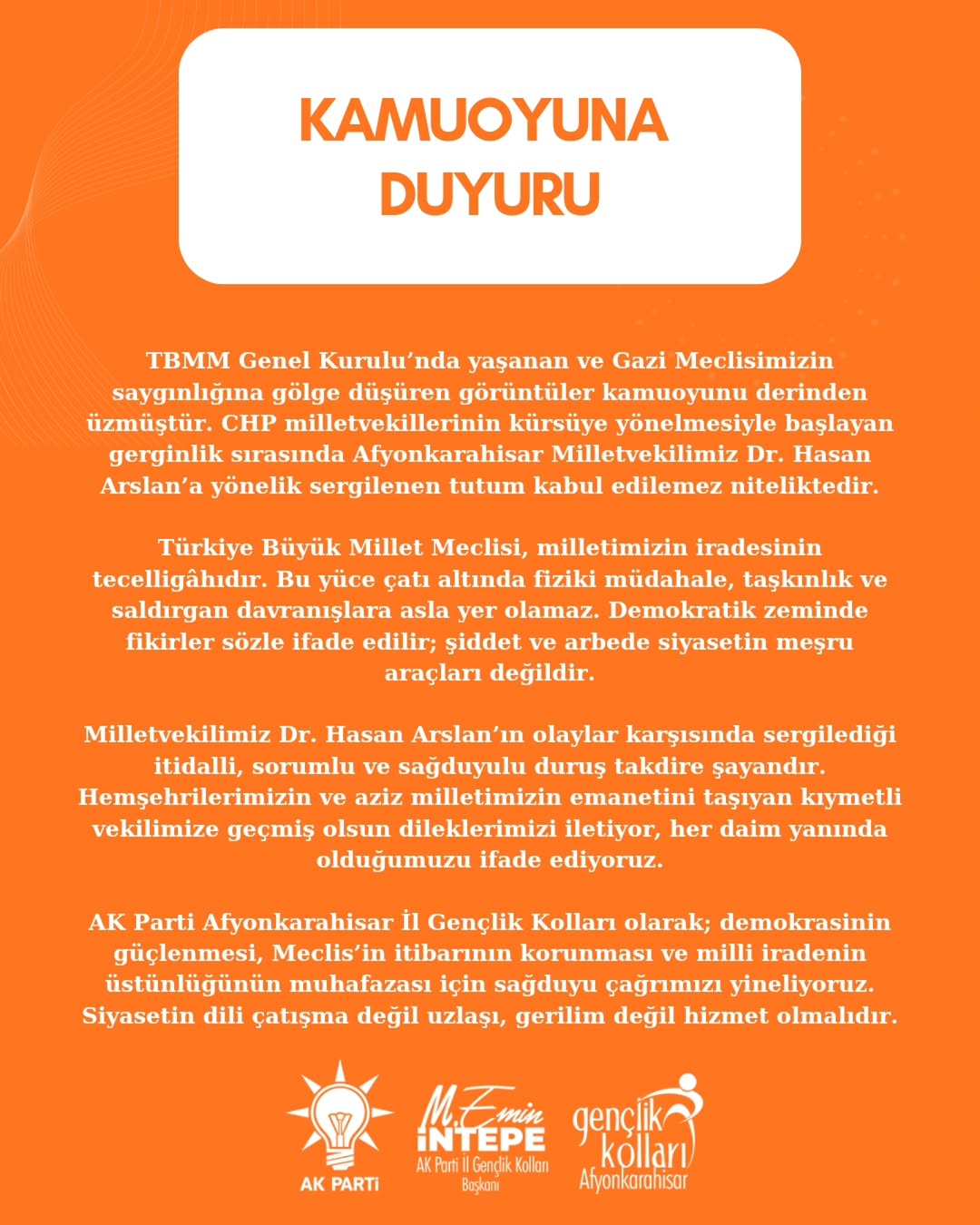 TBMM Genel Kurulu'nda Yaşanan Olaylar Hakkında AK Parti Afyonkarahisar İl Gençlik Kolları'ndan Açıklama