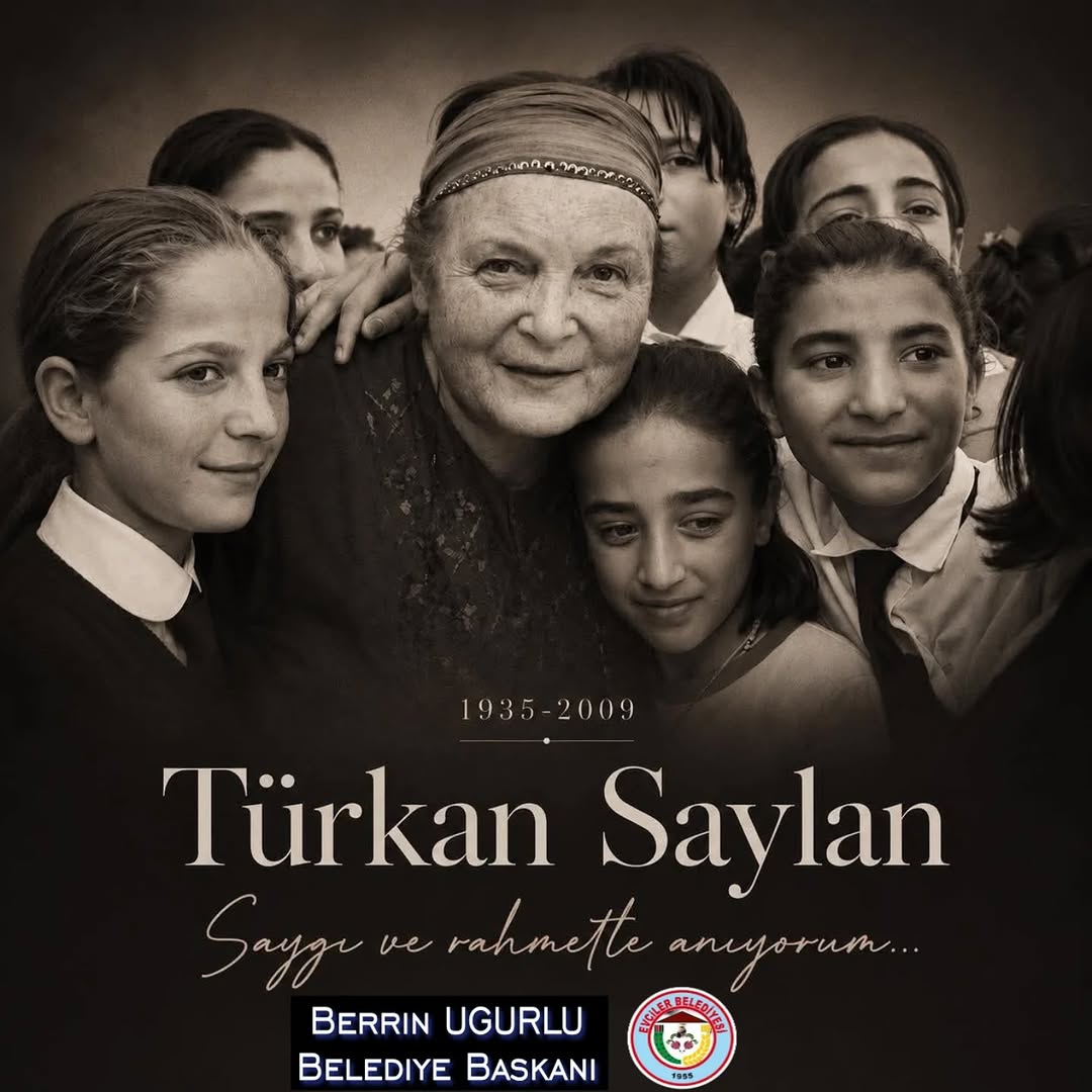 Türkan Saylan'ı Anma Mesajı: Bilime, İnsanlığa ve Kız Çocuklarının Eğitimine Adanmış Onurlu Bir Ömür