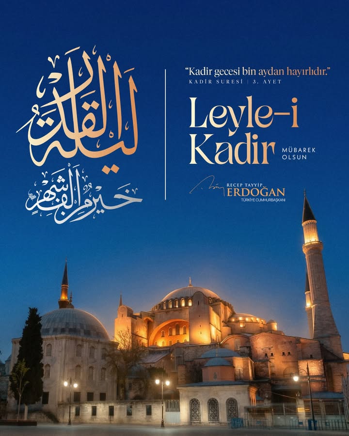 Türkiye Cumhurbaşkanı Recep Tayyip Erdoğan: Leyle-i Kadir'i Tebrik Etti