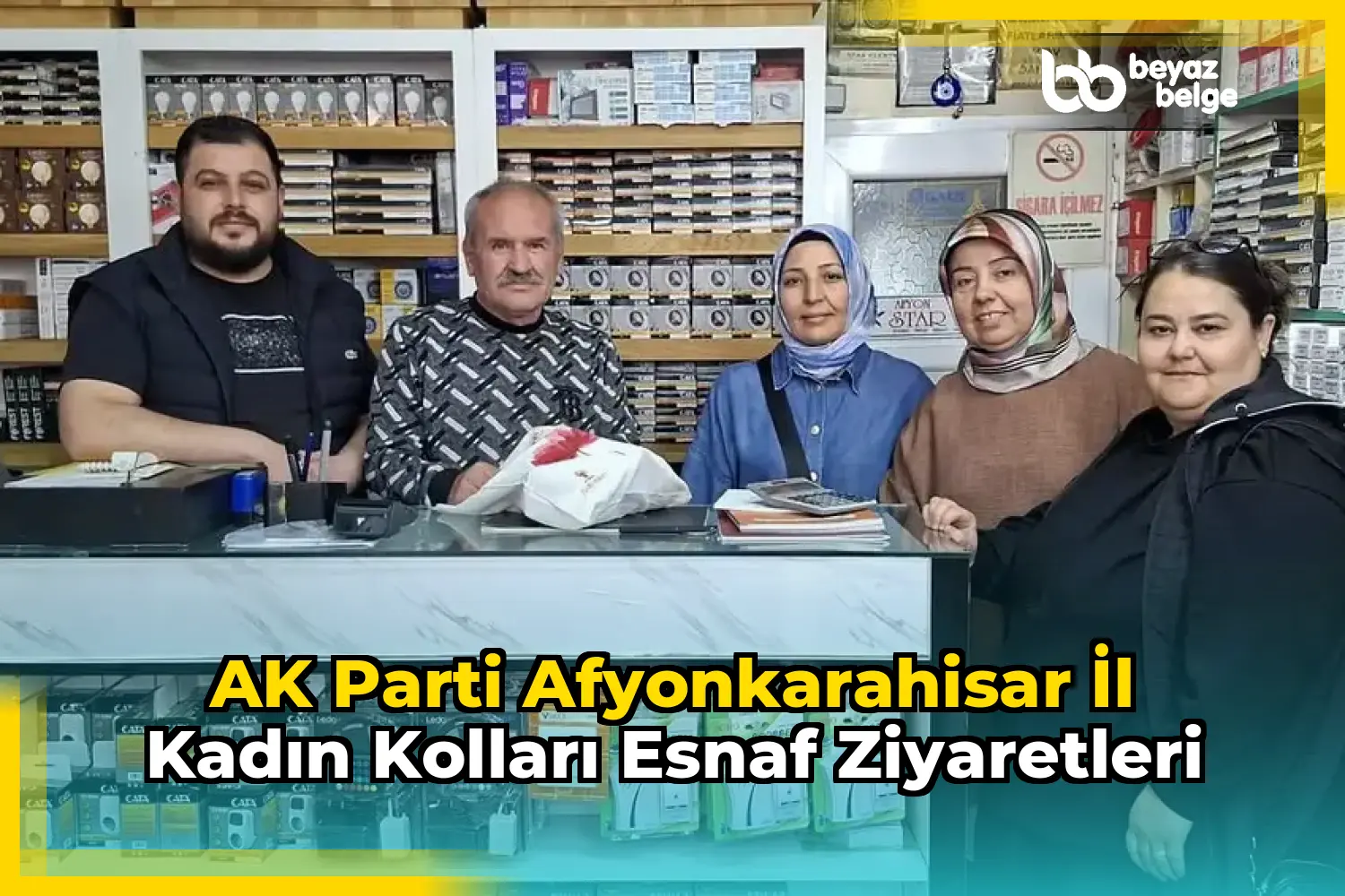 AK Parti Afyonkarahisar İl Kadın Kolları Esnaf Ziyaretleri