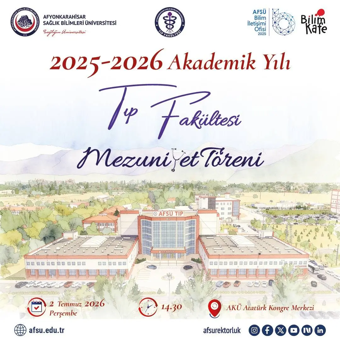 AFSÜ Tıp Fakültesi 2026 Mezuniyet Töreni (02 Temmuz 2026)