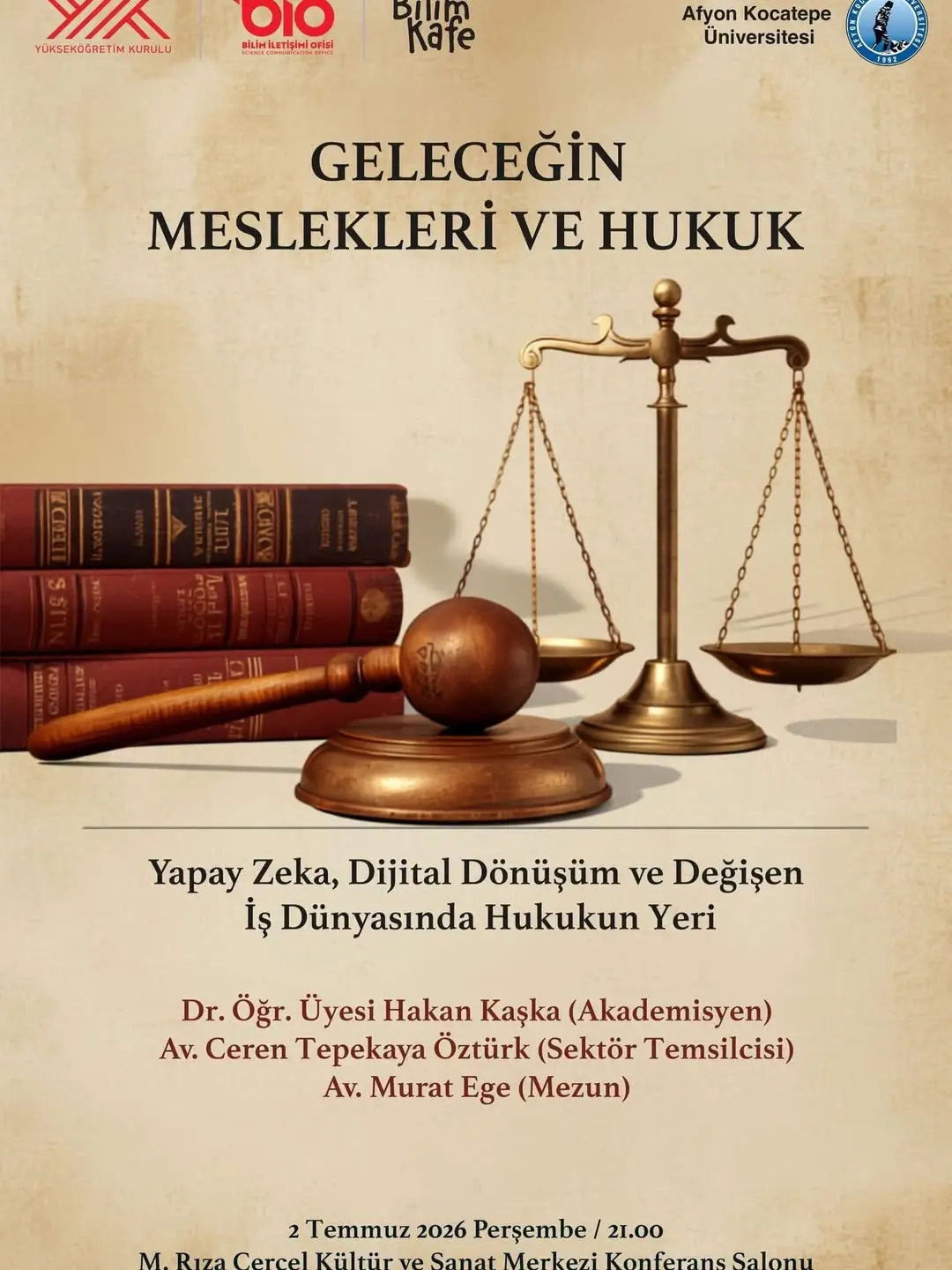 Afyon Kocatepe Üniversitesi'nde 'Geleceğin Meslekleri ve Hukuk' Konulu Konferans Düzenlenecek