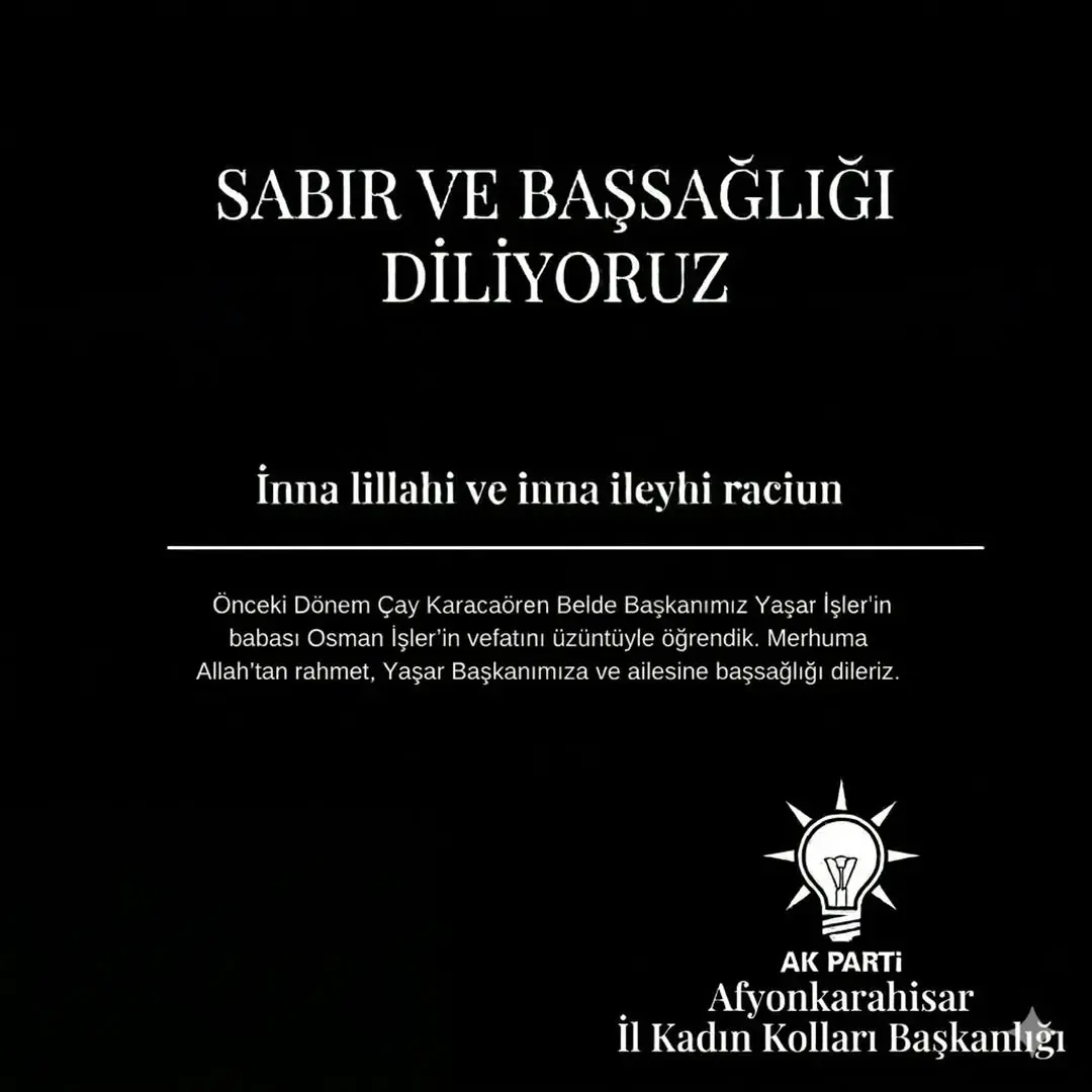 AK Parti Afyonkarahisar İl Kadın Kolları'ndan Başsağlığı Mesajı