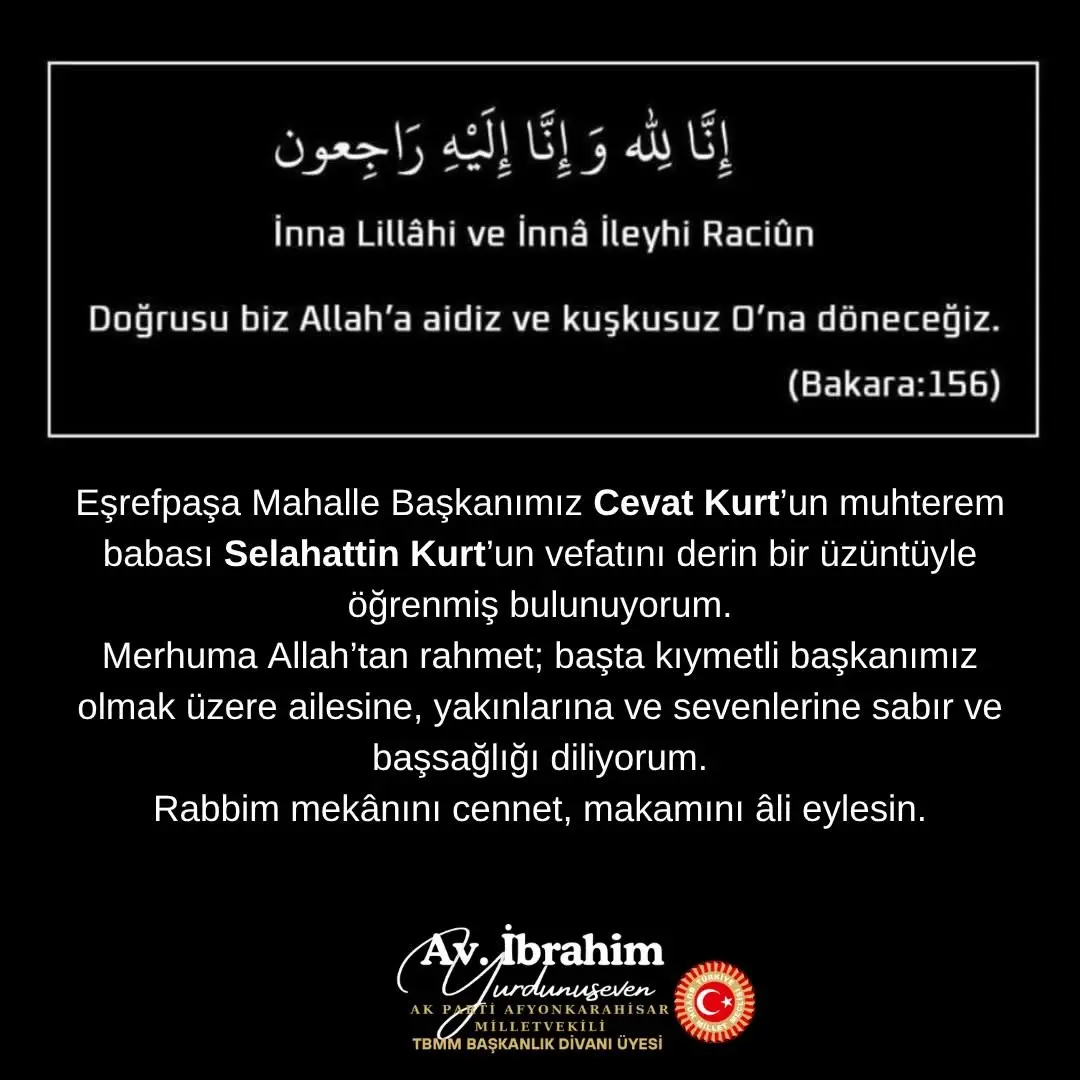 Eşrefpaşa Mahalle Başkanı Cevat Kurt'un Babasının Vefatıyla Ilgili Başsağlığı Mesajı