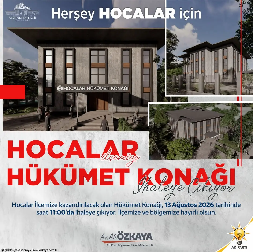 Hocalar İlçesine Yeni Hükümet Konağı İhalesi 13 Ağustos'ta!