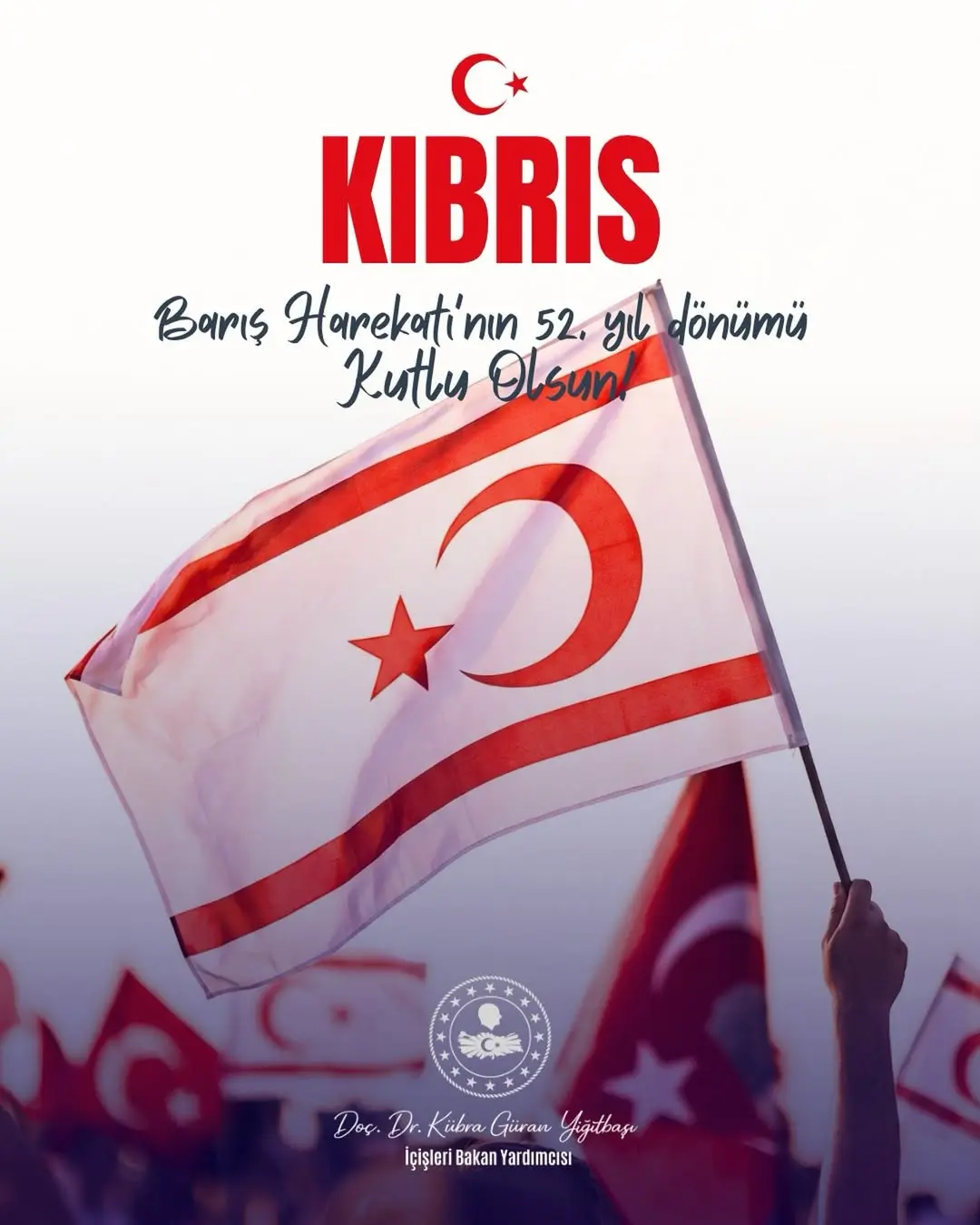 Kıbrıs Barış Harekâtı’nın 52. Yıl Dönümünde Kutlama Mesajı