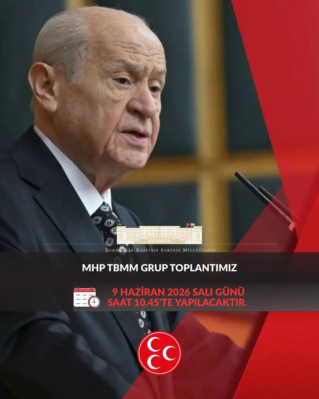 MHP TBMM Grup Toplantısı 09 Haziran 2026'da Yapılacak