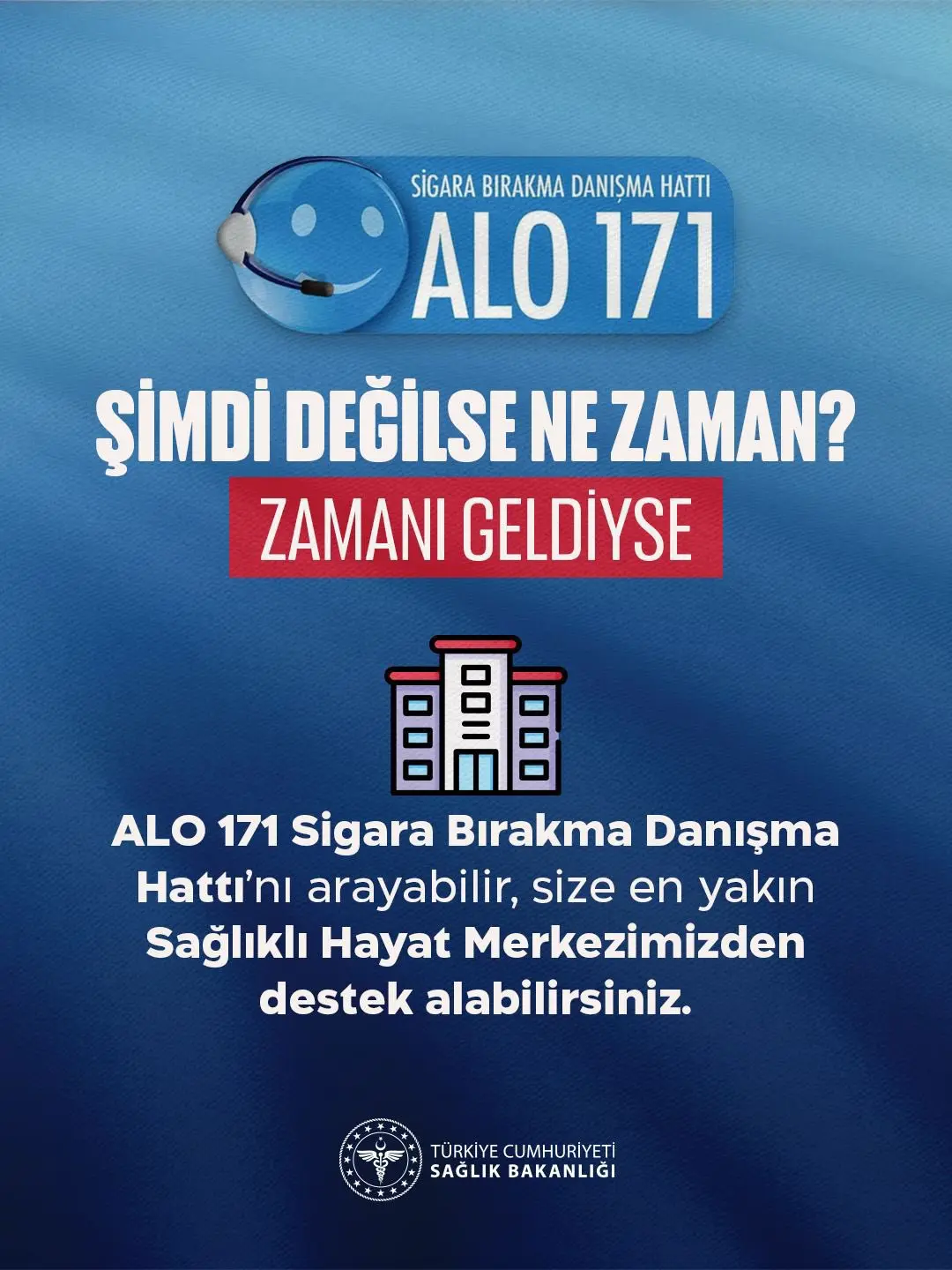 Sigara bırakma desteği için ALO 171 hattı